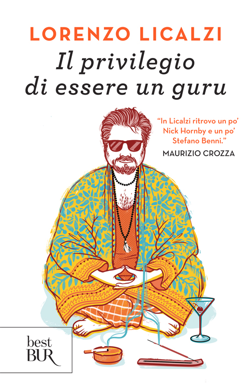 Il privilegio di essere un guru licalzi cover paola rollo rizzoli bur